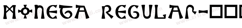 Moneta Regular字体转换